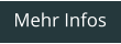 Mehr Infos